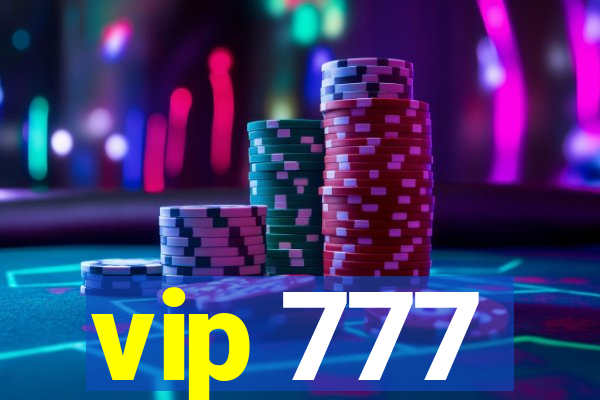 vip 777